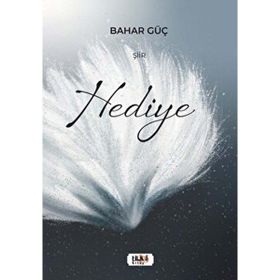 Hediye Bahar Güç