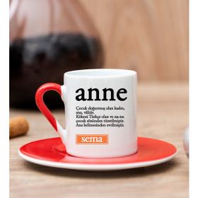 Hediye Dükkanı Kişiye Özel Anne Kelime Anlamı Kırmızı Türk Kahvesi Fincanı
