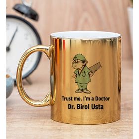 Hediye Dükkanı Kişiye Özel Doktor Esprili Gold Kupa Bardak