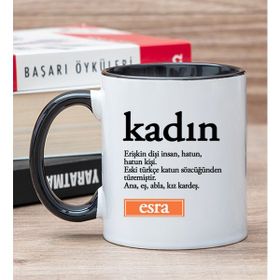Hediye Dükkanı Kişiye Özel Kadın Kelimesi için Anlam Baskılı Siyah Kupa Bardak
