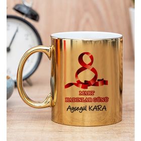 Hediye Dükkanı Kişiye Özel Kadınlar Günü Baskılı Hediyesi Gold Kupa Bardak