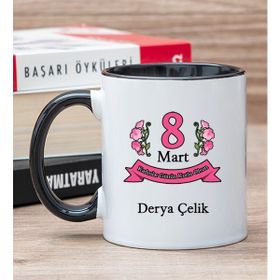 Hediye Dükkanı Kişiye Özel Kadınlar Günü Hediyesi Siyah Kupa Bardak