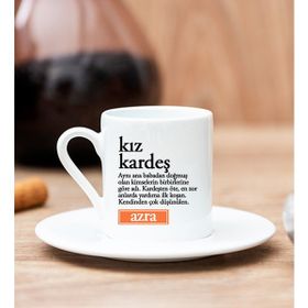 Hediye Dükkanı Kişiye Özel Kız Kardeş Kelime Anlamı Beyaz Türk Kahvesi Fincanı