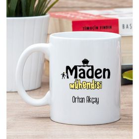 Hediye Dükkanı Kişiye Özel Maden Mühendisi Beyaz Kupa Bardak