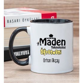 Hediye Dükkanı Kişiye Özel Maden Teknolojisi Öğretmeni Siyah Kupa Bardak