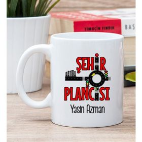 Hediye Dükkanı Kişiye Özel Şehir Plancısı Beyaz Kupa Bardak