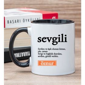 Hediye Dükkanı Kişiye Özel Sevgili Kelimesi için Anlam Baskılı Siyah Kupa Bardak
