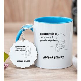 Hediye Dükkanı Kişiye Özel Varmış Ki Yemiş Diyelim Esprili Mavi Kupa Bardak ve Anahtarlık