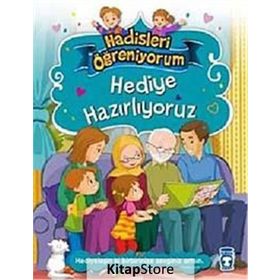 HEDIYE HAZIRLIYORUZ HADISLERI ÖĞRENİYORUM - NUR KUTLU