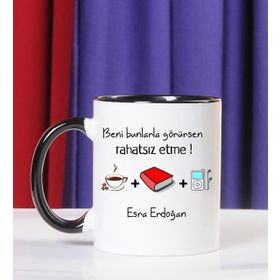 Hediye Rengi İsme Özel Rahatsız Etme Temalı Kupa Bardak