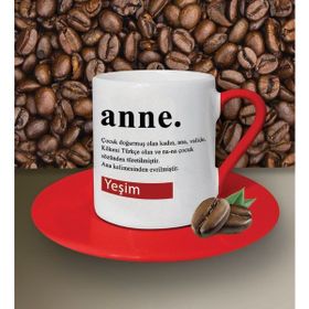 Hediye Zengini Kişiye Özel Anne Tasarımlı Kırmızı Kahve Fincanı