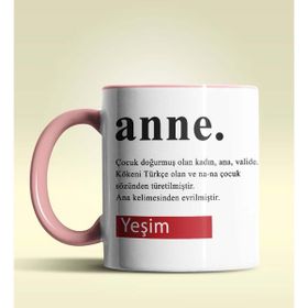Hediye Zengini Kişiye Özel Anne Tasarımlı Pembe Kupa Bardak