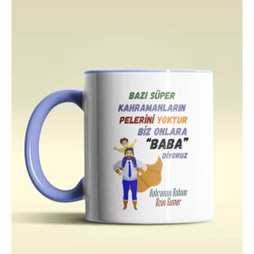 Hediye Zengini Kişiye Özel Bazı Kahramanların Pelerini Yoktur 2 Mavi Kupa