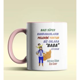 Hediye Zengini Kişiye Özel Bazı Kahramanların Pelerini Yoktur 2 Pembe Kupa