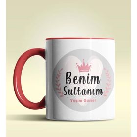 Hediye Zengini Kişiye Özel Benim Sultanım Tasarımlı Kırmızı Kupa Bardak