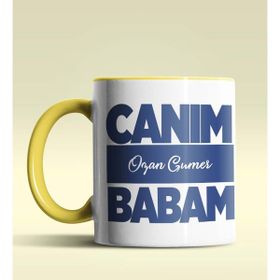 Hediye Zengini Kişiye Özel Canım Babam 6 Tasarımlı Beyaz Kupa Bardak