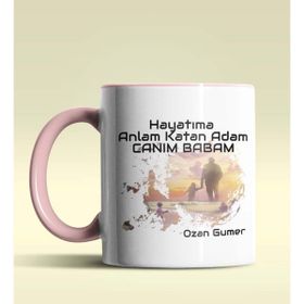 Hediye Zengini Kişiye Özel Hayatıma Anlam Katan Adam Tasarım Pembe Kupa Bardak