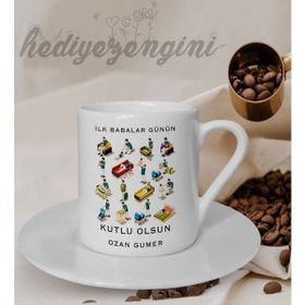 Hediye Zengini Kişiye Özel İlk Babalar Günü Temalı Beyaz Kahve Fincanı