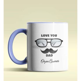 Hediye Zengini Kişiye Özel Love You Dad 2 Tasarımlı Mavi Kupa Bardak