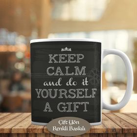 HEDIYELIK-2353 Keep Calm And Do İt Yourself Yazılı Kupa Bardak