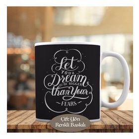 HEDIYELIK-8569 Let Your Dream Be Bigger Motivaston Kupa Bardak
