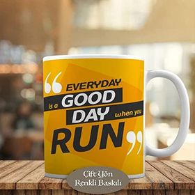HEDIYELIK-872 Everday İs A Good Day When Motivaston Kupa Bardak