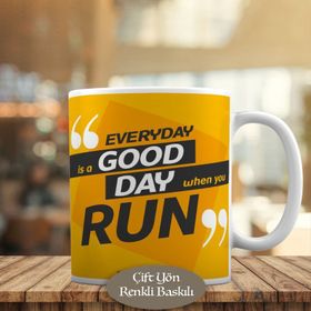 HEDIYELIK-872 Everday İs A Good Day When Motivaston Kupa Bardak