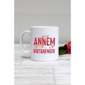 Hedizu Annem Birtanemsin Beyaz Kupa