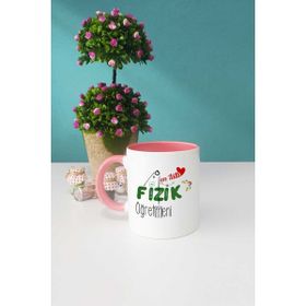 Hedizu En Tatlı Fizik Öğretmeni Pembe Kupa