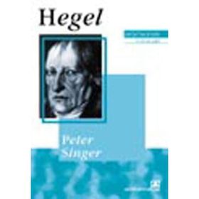 HEGEL DÜŞÜNCENİN USTALARI - PETER SINGER