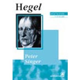 HEGEL DÜŞÜNCENİN USTALARI - PETER SINGER