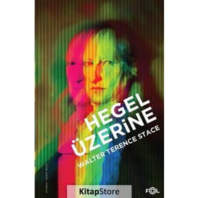 Hegel Üzerine - Walter Terence Stace