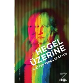Hegel Üzerine - Walter Terence Stace