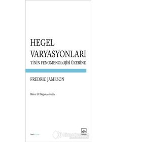 Hegel Varyasyonları - Fredric Jameson