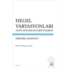 Hegel Varyasyonları - Fredric Jameson