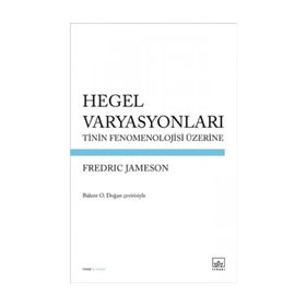 Hegel Varyasyonları - Fredric Jameson