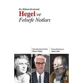 Hegel ve Felsefe Notları -