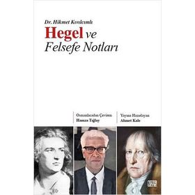 Hegel ve Felsefe Notları -