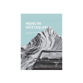 Hegelin Gözyaşları - Otonom Yayıncılık