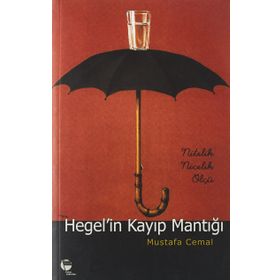HEGEL'IN KAYIP MANTIĞI NITELIK NICELIK ÖLÇÜ - MUSTAFA CEMAL