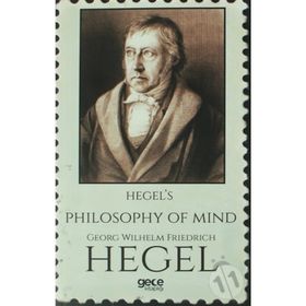Hegel's Philosophy Of Mind - Georg Wilhelm Friedrich Hegel