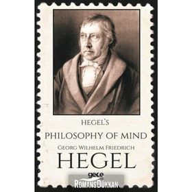 Hegel's Philosophy Of Mind - Georg Wilhelm Friedrich Hegel
