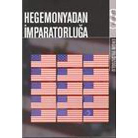 HEGEMONYADAN İMPARATORLUĞA - ERGIN YILDIZOĞLU