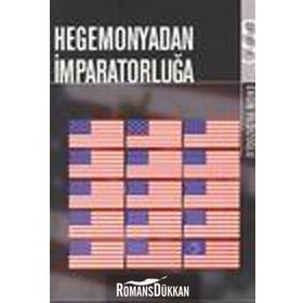 HEGEMONYADAN İMPARATORLUĞA - ERGIN YILDIZOĞLU