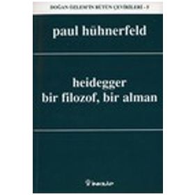 HEIDEGGER BIR FILOZOF, BIR ALMAN - PAUL HÜHNERFELD (ISBN:9789751024374)