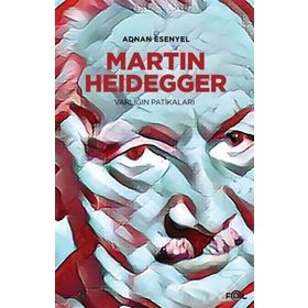 HEIDEGGER - MARTIN HEIDEGGER (ISBN:9789758717552)