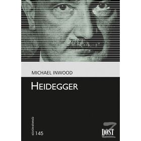 HEIDEGGER - MARTIN HEIDEGGER