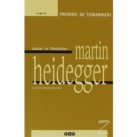HEIDEGGER - MARTIN HEIDEGGER