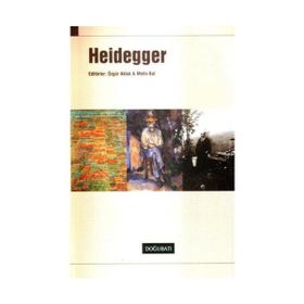HEIDEGGER - MARTIN HEIDEGGER