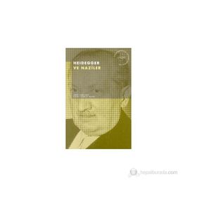 Heidegger ve Naziler Postmodern Hesaplaşmalar - Jeff Collins